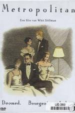 Watch Metropolitan Soap2day