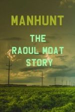 Watch Manhunt: The Raoul Moat Story Soap2day