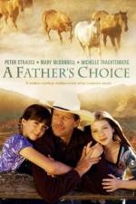 Watch A Father's Choice Soap2day