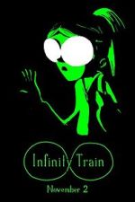Watch Infinity Train (TV Short 2016) Soap2day