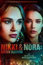 Watch Nikki & Nora: Sister Sleuths Soap2day