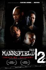 Watch The Mannsfield 12 Soap2day