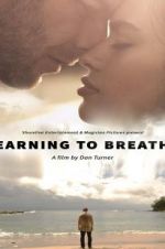 Watch Learning to Breathe Soap2day