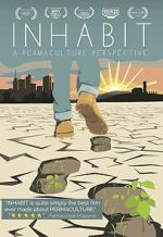 Watch Inhabit: A Permaculture Perspective Soap2day