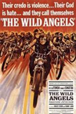 Watch The Wild Angels Soap2day
