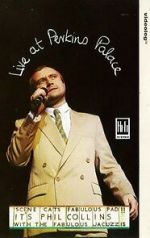 Watch Phil Collins: Live at Perkins Palace Soap2day