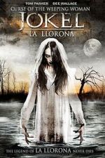 Watch Curse of the Weeping Woman: J-ok\'el Soap2day