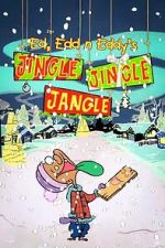 Watch Ed, Edd n Eddy’s Jingle Jingle Jangle Soap2day