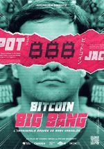 Watch Bitcoin Big Bang: l\'improbable épopée de Mark Karpeles Soap2day