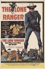 Watch The Lone Ranger and the Lost City of Gold Soap2day