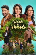 Watch Daadi Ki Shaadi Soap2day