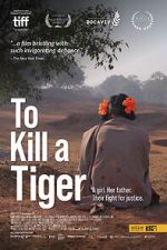 Watch To Kill a Tiger Soap2day