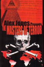Watch Masters Of Terror - Alex Jones Soap2day