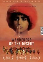 Watch Wanderers of the Desert Soap2day
