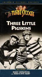 Watch Three Little Pigskins (Short 1934) Soap2day