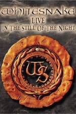 Watch Whitesnake Live in the Still of the Night Soap2day