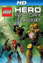 Watch Lego Hero Factory: Savage Planet Soap2day