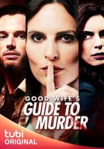 Watch Good Wife's Guide to Murder Soap2day