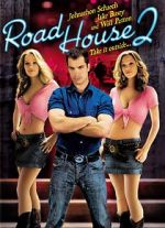 Watch Road House 2: Last Call Soap2day
