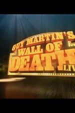 Watch Guy Martin Wall of Death Live Soap2day