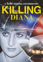 Watch Killing Diana Soap2day
