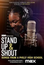 Watch Stand Up & Shout: Songs From a Philly High School Soap2day