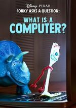 Watch Forky Asks a Question: What Is a Computer? Soap2day