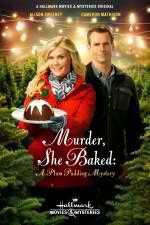 Watch Murder She Baked: A Plum Pudding Murder Mystery Soap2day