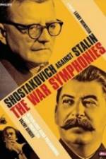Watch The War Symphonies Shostakovich Against Stalin Soap2day