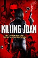 Watch Killing Joan Soap2day