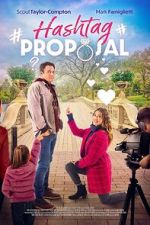 Watch Hashtag Proposal Soap2day