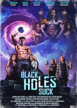 Watch Black Holes Suck Soap2day
