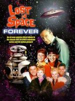 Watch Lost in Space Forever Soap2day