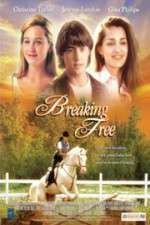 Watch Breaking Free Soap2day