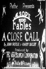 Watch A Close Call Soap2day