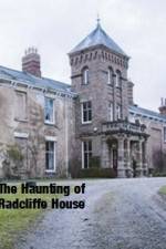 Watch The Haunting Of Radcliffe House Soap2day