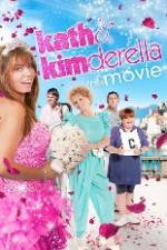 Watch Kath & Kimderella Soap2day