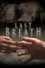 Watch Last Breath Soap2day