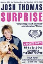 Watch Josh Thomas Suprise Soap2day