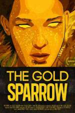 Watch The Gold Sparrow Soap2day