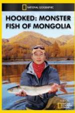 Watch National Geographic Hooked  Monster Fish of Mongolia Soap2day