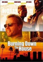 Watch Burning Down the House Soap2day