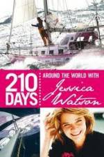 Watch 210 Days – Around The World With Jessica Watson Soap2day