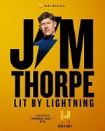 Watch Jim Thorpe: Lit by Lightning Soap2day