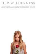 Watch Her Wilderness Soap2day