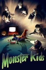 Watch MonsterKids: The Impact of Things That Go Bump In The Night Soap2day