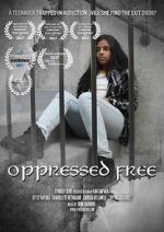 Watch Oppressed Free Soap2day