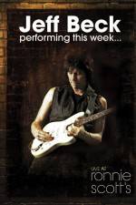 Watch Jeff Beck Performing This Week Live at Ronnie Scotts Soap2day