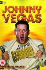 Watch Johnny Vegas: Live at The Benidorm Palace Soap2day