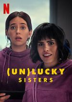 Watch (Un)lucky Sisters Soap2day